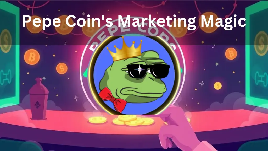 Pepe Coin's Marketing Magic